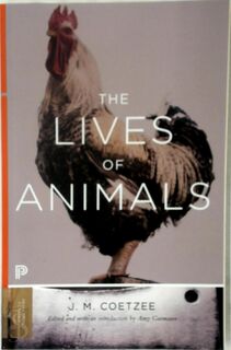 The Lives of Animals - J. M. Coetzee (ISBN 9780691173900)