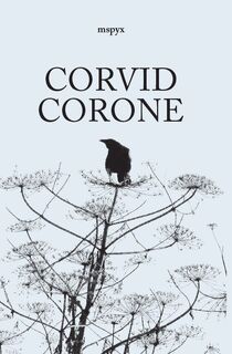 Corvid Corone - MSPYX (ISBN 9789493230743)