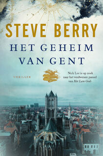 Het geheim van Gent - Steve Berry (ISBN 9781538720974)
