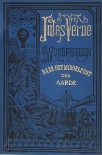 Naar het middelpunt der aarde - Jules Verne (ISBN 9789010011701)