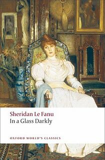 In a Glass Darkly - Joseph Sheridan Le Fanu (ISBN 9780199537983)