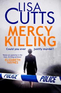 Mercy Killing - Lisa Cutts (ISBN 9781471153105)