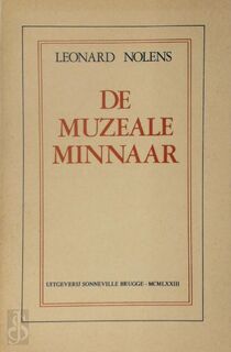 De muzeale minnaar - Leonard Nolens