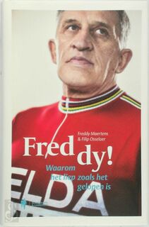 Freddy ! - Freddy Maertens, Filip Osselaer (ISBN 9789089317100)