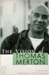 The Vision of Thomas Merton - Patrick F. O'Connell (ISBN 9780877939917)