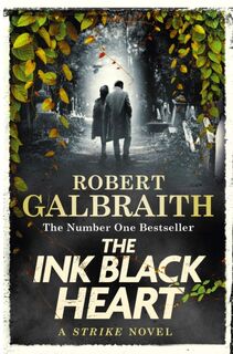 The Ink Black Heart - Robert Galbraith (ISBN 9780751584196)