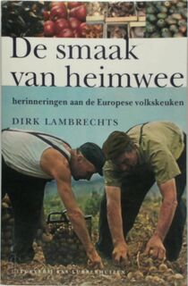 De smaak van heimwee - D. Lambrechts (ISBN 9789059370234)