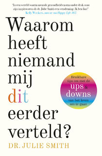 Waarom heeft niemand mij dit eerder verteld? - Julie Smith (ISBN 9789024595358)