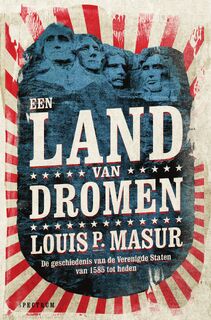 Een land van dromen - Louis P. Masur (ISBN 9789000356768)