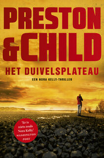 Het Duivelsplateau - Preston & Child (ISBN 9789021031064)