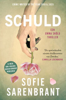 Schuld - Sofie Sarenbrant (ISBN 9789021031491)