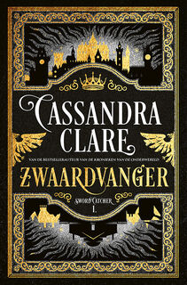 Zwaardvanger - Cassandra Clare (ISBN 9789024595082)