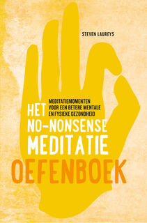 Het no-nonsense meditatie oefenboek - Steven Laureys (ISBN 9789021590394)