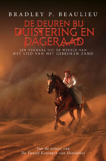 De deuren bij duistering en dageraad - Bradley P. Beaulieu (ISBN 9789024586967)