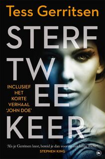 Sterf twee keer - Tess Gerritsen (ISBN 9789044358759)
