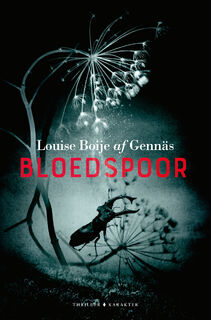 Bloedspoor - Louise Boije af Gennäs (ISBN 9789045214290)
