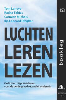 Luchten leren lezen - Radna Fabias, Carmien Michels, Tom Lanoye, Ilja Leonard Pfeijffer (ISBN 9789056553289)