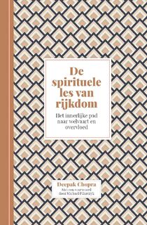 De spirituele les van rijkdom - Deepak Chopra (ISBN 9789401305341)