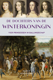 De dochters van de Winterkoningin - Nancy Goldstone (ISBN 9789401917629)