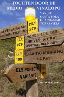 Tochten door de medio vinalopó - Hugo Renaerts (ISBN 9789464057348)