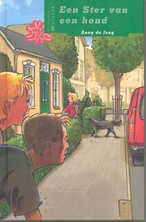 Een ster van een hond - Anny de Jong (ISBN 9789043702249)