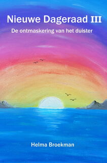 Nieuwe Dageraad III - Helma Broekman (ISBN 9789464910636)