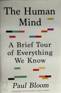 The Human Mind - Paul Bloom (ISBN 9781847926951)