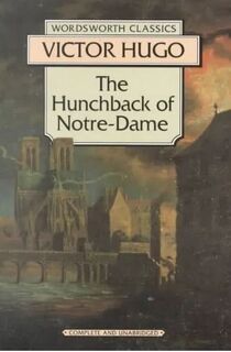 Hunchback of Notre Dame - Victor Hugo (ISBN 9781853260681)