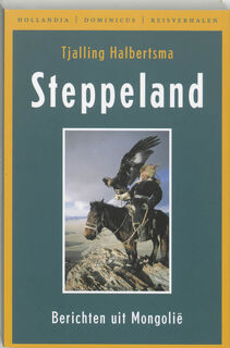 Steppeland - Tjalling Halbertsma (ISBN 9789064103834)