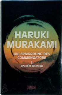 Die Ermordung des Commendatore - Haruki Murakami (ISBN 9783832198916)