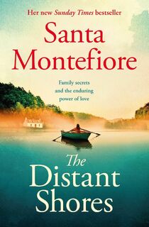 The Distant Shores - Santa Montefiore (ISBN 9781471197062)