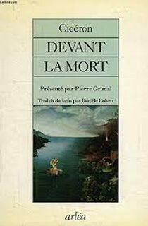 Devant la mort - Marcus Tullius Cicero (ISBN 9782869590960)