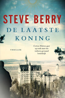 De laatste koning - Steve Berry (ISBN 9789026167379)