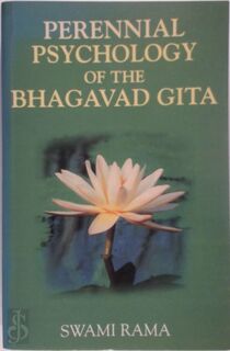 Perennial Psychology of the Bhagavad Gita - Swami Rama (ISBN 9780893890902)