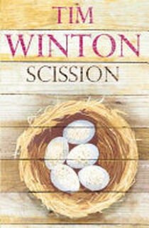 Scission - Tim Winton (ISBN 9780330412605)