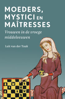 Moeders, mystici en maîtresses - Luit van der Tuuk (ISBN 9789401920667)