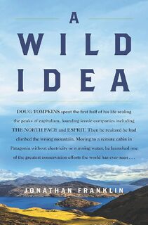 A Wild Idea - Jonathan Franklin (ISBN 9780062964120)