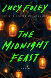 The Midnight Feast - Lucy Foley (ISBN 9780063357860)
