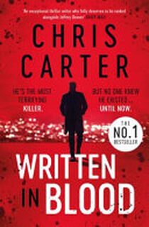 Written in Blood - Chris Carter (ISBN 9781471198434)