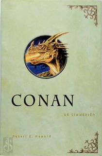 Conan - Robert E. Howard (ISBN 9789022535110)