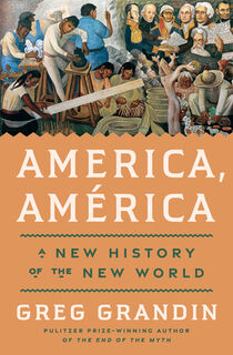 America, America - Greg Grandin (ISBN 9780593831250)