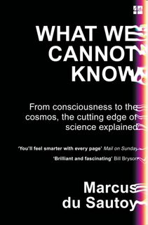 What We Cannot Know - Marcus du Sautoy (ISBN 9780007576593)