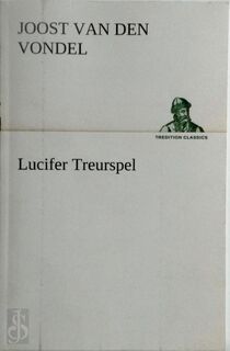 Lucifer Treurspel - Joost van Den Vondel (ISBN 9783849540210)