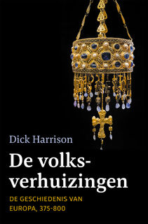 De volksverhuizingen - Dick Harrison (ISBN 9789401920995)