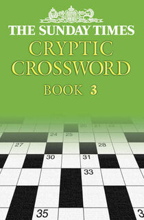 The Sunday Times Cryptic Crossword Book 3 - Barbara Hall (ISBN 9780007144945)