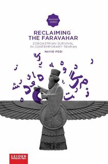 Reclaiming the Faravahar - Navid Fozi (ISBN 9789087282141)