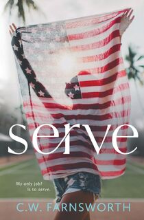 Serve - C.W. Farnsworth (ISBN 9781088058725)