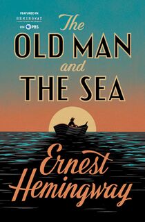Old Man and the Sea - Ernest Hemingway (ISBN 9780684801223)