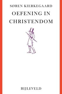 Collectie labyrint Oefening in christendom - S. Kierkegaard, P.t. Van Reenen (ISBN 9789061316398)
