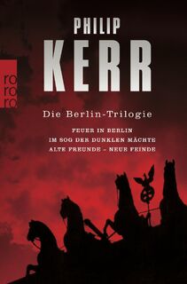 Die Berlin-Trilogie - Philip Kerr (ISBN 9783499244650)